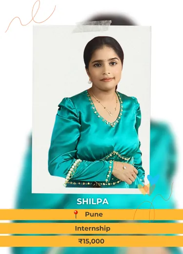 Shilpa, Pune — Internship, ₹15,000 a month